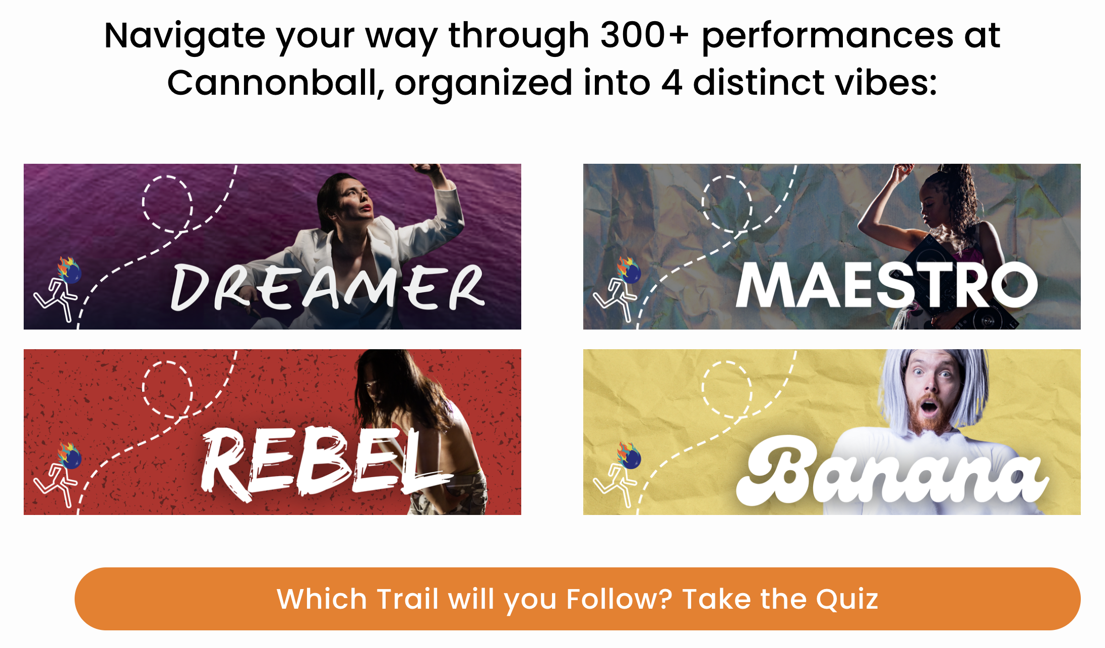 there are four paths shown: dreamer, maestro, rebel, and banana